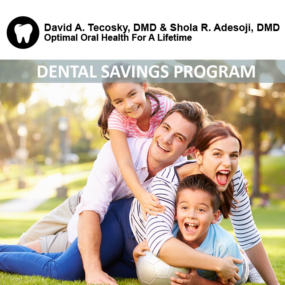 Membership Plans Tecosky Dental Savings Plan